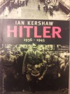 Hitler: 1936-1945 - Ian Kershaw