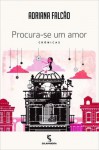 Procura-se Um Amor - Adriana Falcão