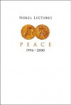 Nobel Lectures in Peace, Vol 7 (1996-2000) - Irwin Abrams