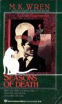 Seasons of Death - M.K. Wren