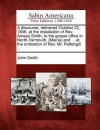 A Discourse, Delivered October 22, 1806, at the Installation of REV. Amasa Smith, to the Gospel Office in North-Yarmouth, (Maine) and ... at the Ordination of REV. Mr. Pettengill ... - John Smith