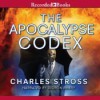 The Apocalypse Codex - Charles Stross, Gideon Emery