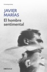 El hombre sentimental - Javier Marías