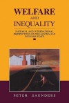 Welfare and Inequality: National and International Perspectives on the Australian Welfare State - Peter Saunders