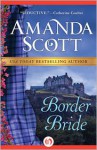 Border Bride - Amanda Scott