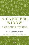 A Careless Widow and Other Stories - V.S. Pritchett