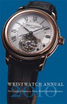 Wristwatch Annual 2010: The Catalog of Producers, Prices, Models, and Specifications - Peter Braun, Elizabeth Doerr