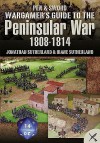 Wargamer S Scenarios: The Peninsular War 1808 - 1814 - Jonathan Sutherland, Diane Canwell