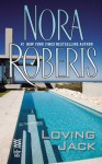 Loving Jack: (InterMix) - Nora Roberts