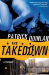 The Takedown - Patrick Quinlan