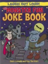 The Monster Fun Joke Book - Sean Connolly, Kay Barnham