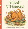 Biscuit Is Thankful - Alyssa Satin Capucilli, Pat Schories