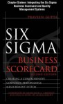 Six SIGMA Business Scorecard, Chapter 16 - Integrating the Six SIGMA Business Scorecard and Quality Management Systems - Praveen Gupta