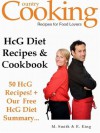 HCG Diet Recipes and Cookbook: 50 HCG Diet Recipes + Our Free HCG Diet Summary - Get th Secret HCG Recipes that Everyone is Looking for... - M. Smith, R. King, Country Publishing, SMGC Publishing