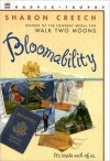 Bloomability - Sharon Creech