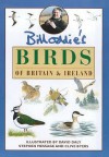 Bill Oddie's Birds Of Britain And Ireland - Bill Oddie