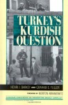 Turkey's Kurdish Question (Carnegie Commission on Preventing Deadly Conflict (Paperback)) - Henri J. Barkey, Graham E. Fuller