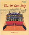 The 50 Gun Ship - Rif Winfield