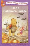 Pooh's Halloween Parade (Disney First Readers) - Isabel Gaines