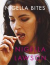 Nigella Bites - Nigella Lawson