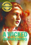 A Wicked Awakening - Calinda B.