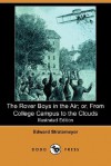 The Rover Boys in the Air; Or, from College Campus to the Clouds - Arthur M. Winfield, Edward Stratemeyer