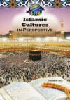 Islamic Culture in the Middle East in Perspective - Kathleen Tracy