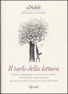 aNobii: Il tarlo della lettura - Barbara Sgarzi, Chiara Rapaccini, Luca Sofri