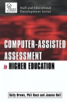 Computer-Assisted Assessment of Students - Sally Brown, Joanna Bull, Phil Race