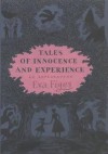 Tales of Innocence and Experience: An Exploration - Eva Figes