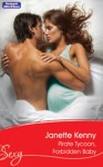 Mills & Boon : Pirate Tycoon, Forbidden Baby - Janette Kenny