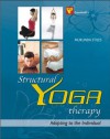 Structural Yoga Therapy ; Adapting to the Individual - Mukunda Stiles