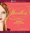 Pretty Little Liars #7: Heartless - Sara Shepard, Cassandra Morris