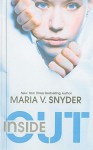 Inside Out (Insider, #1) - Maria V. Snyder