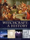 Witchcraft: A History. Susan Greenwood - Susan Greenwood