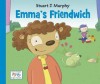Emma's Friendwich - Stuart J. Murphy