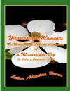 Mississippi Moments - Robert Alexander, Marianne Donahoe