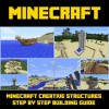 Minecraft Creative Structure: Step-by-Step Building Guide - Mark Mulle