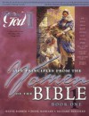 Women of the Bible Book One: Learning Life Principles from the Women of the Bible - Wayne Barber