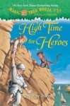 High Time for Heroes (Magic Tree House #51) - Mary Pope Osborne, Sal Murdocca