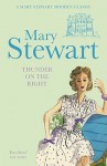 Thunder on the Right (Mary Stewart Modern Classic) - Mary Stewart