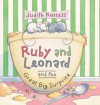 Ruby and Leonard and the Great Big Surprise - Judith Rossell