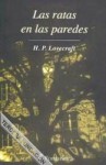 Las Ratas en las Paredes - H.P. Lovecraft