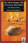 The Short Happy Life of Francis Macomber & Other Stories (Modern Classics) - Ernest Hemingway