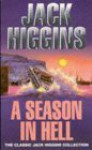 A Season In Hell - Jack Higgins