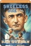 Shoeless Joe & Me - Dan Gutman