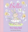 The Fairy Ball (Bella) - Mandy Stanley