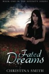 Fated Dreams - Christina Smith