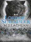 Lord of Slaughter - M.D. Lachlan