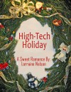 High-Tech Holiday - Lorraine Nelson